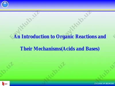 an introduction to organic reactions and their mechanisms(acids and bases) — PDF