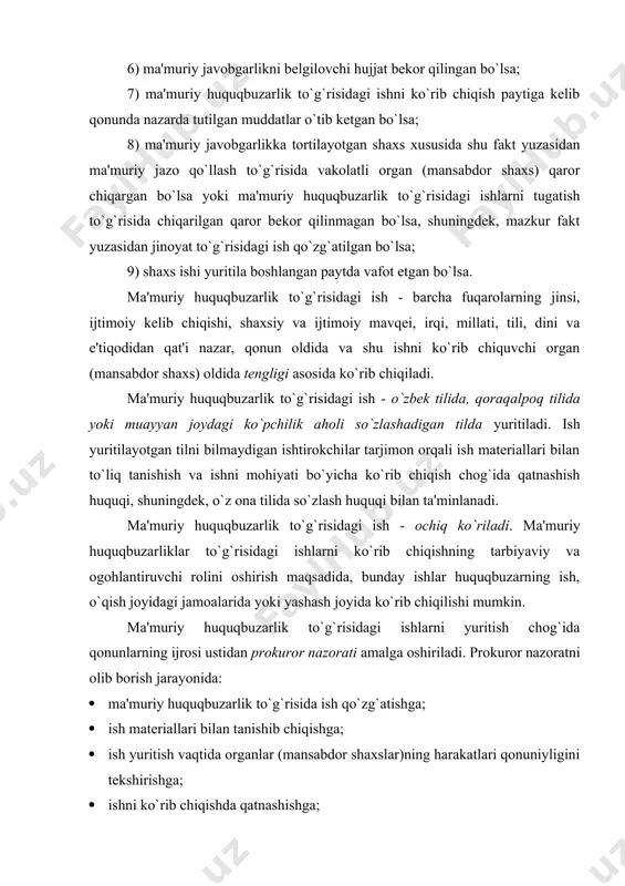 lar)ning harakatlari qonuniyligini tekshirishga; · ishni ko`rib chiqishda qatnashishga; · ishni ko`rib chiqish vaqtida vujudga kelgan masalalar xususida iltimosini bayon etishga, xulosalar berishga; · ma'muriy huquqbuzarliklar uchun tegishli organlar (mansabdor shaxslar) ta'sir ko`rsatish choralarini to`g`ri qo`llaganligini tekshirishga; · ma'muriy huquqbuzarlik to`g`risidagi ish yuzasidan qabul qilingan qarorga yoki shikoyat yuzasidan chiqarilgan hal qiluv qaroriga protest keltirishga; · qonunda nazarda tutilgan boshqa harakatlar qilishga haqlidir. o`zbekiston respublikasining “prokuratura to`g`risida”gi qonun ning 6-moddasiga binoan, prokurorning hujjatlar, materiallar va boshqa ma'lumotlarni taqdim etish, taftish, tekshirishlar o`tkazish, mutaxassis ajratish, prokuraturaga kelish va aniqlangan qonunbuzarliklar xususida tushuntirishlar berish, qonunbuzarliklarni, ularga imkoniyat yaratayotgan sabab va shart-sharoitlarni bartaraf etish, shuningdek, qonunga rioya etish to`g`risidagi o`z vakolatlari doirasida qo`yayotgan talablarini bajarish – barcha fuqarolar va yuridik shaxslar uchun majburiydir. dalillar. ma'muriy huquqbuzarlik to`g`risidagi ishga oid dalillar – har qanday faktik ma'lumotlardan iborat bo`lib, organlar (mansabdor shaxslar) shu ma'lumotlarga asoslanib: birinchidan, ma'muriy huquqbuzarlik holati yuz bergan yoki bermaganligini; ikkinchidan, muayyan …