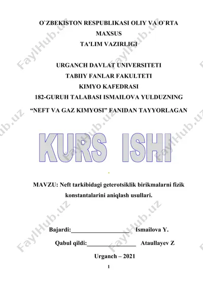 neft tarkibidagi geterotsiklik birikmalarni fizik konstantalarini aniqlash usullari — DOCX