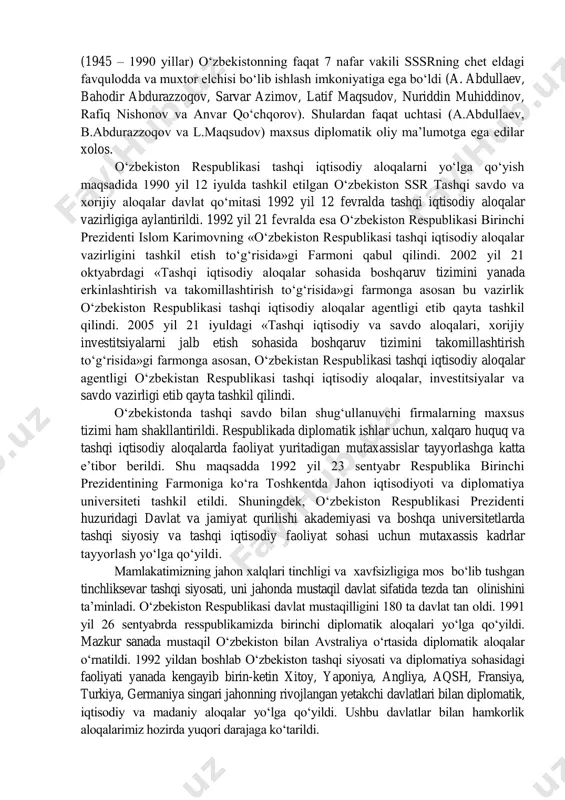 izimi sharoitida o‘zbekiston xalqaro maydonga to‘g‘ridan-to‘g‘ri va ochiq chiqish imkoniyatidan mahrum etilgan bo‘lib, o‘zining tashqi siyosiy davlat idoralariga, yetarlicha diplomatlariga va tashqi iqtisodiy faoliyat sohasidagi mutaxassislariga ega emas edi». sobiq sovet davrida, ittifoq konstitutsiyasiga muvofiq, o‘zbekiston teng huquqli suveren davlat hisoblanib, mustaqil tashqi siyosat yurgizish, xorijiy mamlakatlar bilan shartnomalar tuzish va diplomatik vakolatlarini ayirboshlash va boshqa huquqlarga ega bo‘lgan suveren respublika hisoblanardi. ammo real hayotda esa buni aksini ko‘rish mumkin edi. o‘zbekiston o‘zining tashqi siyosiy davlat idoralariga, yetarlicha diplomatik vakillariga va tashqi iqtisodiy faoliyat sohasidagi mutaxassislariga ega emas edi. o‘zbekistonda markaz ko‘rsatmasi bilan 1944 yil 27 sentyabrda tashqi ishlar vazirligi ochilgan. biroq u kichikkina bir idoracha bo‘lib, hech qanday vakolatlarga ega emas edi. bu vazirlik markazning ko‘rsatmalarini bajarar, chet ellardan kelgan mehmonlarni qabul qilish va ularga xizmat ko‘rsatish bilan cheklanardi. tashqi ishlar va diplomatik soha markaziy osiyo mintaqasi mahalliy millatlari, shu jumladan o‘zbek millati, eng kamsitilgan tarmoqlardan biri edi. sobiq …