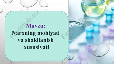 narxning mohiyati va shakllanish xususiyati — PPTX