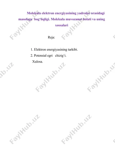 molekula elektron energiyasining yadrolar orasidagi masofaga bog‘liqligi. molekula muvozanat holati — DOC