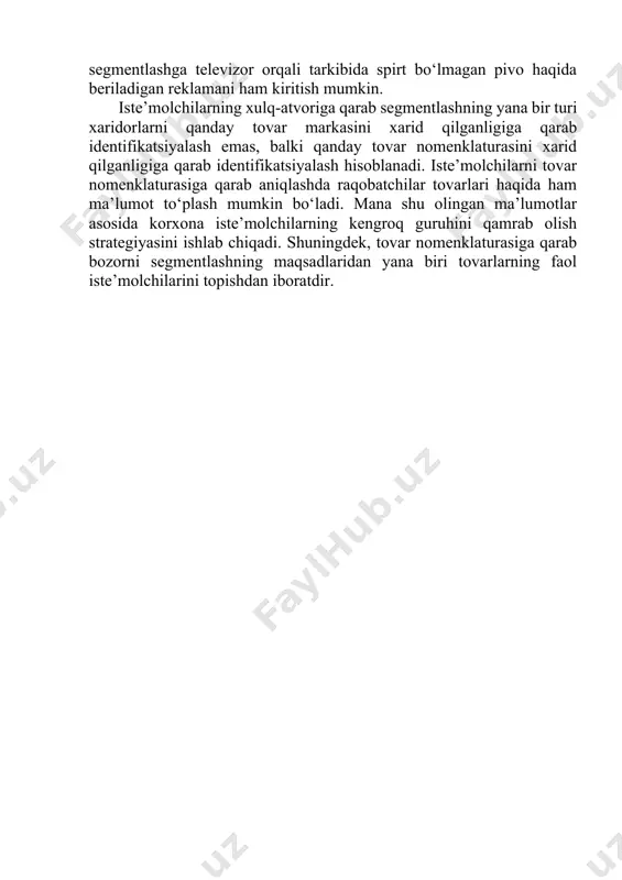 larni qanday tovar markasini xarid qilganligiga qarab identifikatsiyalash emas, balki qanday tovar nomenklaturasini xarid qilganligiga qarab identifikatsiyalash hisoblanadi. iste’molchilarni tovar nomenklaturasiga qarab aniqlashda raqobatchilar tovarlari haqida ham ma’lumot to‘plash mumkin bo‘ladi. mana shu olingan ma’lumotlar asosida korxona iste’molchilarning kengroq guruhini qamrab olish strategiyasini ishlab chiqadi. shuningdek, tovar nomenklaturasiga qarab bozorni segmentlashning maqsadlaridan yana biri tovarlarning faol iste’molchilarini topishdan iboratdir.