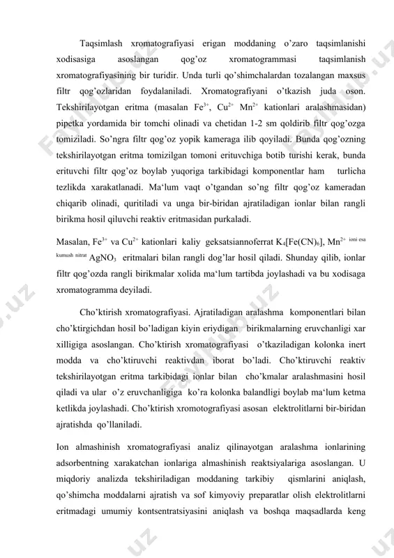 tarkibida xarakatchan gidroksil gruppalar mavjud. sifat analizi kursidan ma‘lumki eritmada fosfat ioni po43- mavjud bo’lsa analizni o’tkazish, xususan, al3+ va fe3+ kationlarini aniqlash qiyinlashadi. ion almashinishidan foydalanib po3-4 anionini ajratish boshqa analitik metodlarga nisbatan ancha qulay. tekshirilayotgan eritma n-formadagi kationit bilan to’ldirilgan byuretka yoki naycha orqali o’tkaziladi. bunda kationlar smolada ushlanib qoladi. po3-4 va boshqa anionlar kationit bilan ushlanib qolmaydi. 3rh+me3 po4 = 3rme +h3 po4 fosfat ionlarini to’la yo’qotish uchun kolonka distirlangan suv bilan yuviladi. so’ngra to’plangan kationlar kolonkadan o’ndagi kationitni xlorid kislota bilan yuvib siqib chiqariladi. bu protsess kationitni qayta tiklash yoki regeneratsiya deyiladi r me + hcl = rh + me cl regeneratsiya kationit qayta ishlatish uchun yaroqli. hosil qilingan filtrat va kationlar aralashmasi sifatida tekshiriladi. aniotlarda : n roh + an= rn a+noh- bu yerda r- anionit tarkibidagi erimaydigan organiq radikal an – eritmada ishtirok etuvchi anion (po3-4 ,so2-4 va boshqalar) 2roh +so42- = r so4+2oh- …