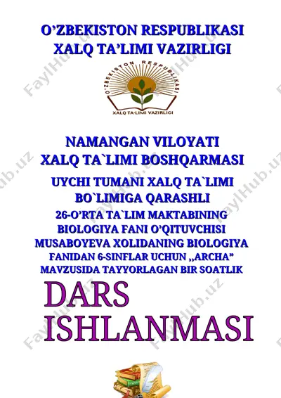 archa mavzusida bir soatlik dars — DOCX