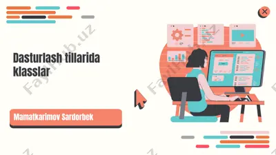 dasturlash tillarida klasslar — PPTX