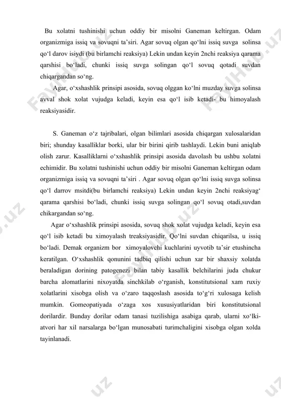 aning asosi murojat qilgan bemorni kasallik(simptom) belgilari bilan chegaralanib qolmay, ular orqali tirik odamning ichki dunyosiga kira bilishi va kasallik belgilarini boshidan kechirayotgan kasalni shaxs sifatida o‘rganishi kerak deb yozgan. zeduck( belgiya gomeopatiyasi 1981y). shunday qilib odam konstitutsiyasi kasalning reaktivligini aniqlovchi barcha nasl belgilari, tananing morfologik va funksional xusisiyatlari bo‘yicha ma’lumotlar beradi. odam konstitutsiyasini o‘rganishida kasallikning paydo bo‘lishi davrida tananing qanday o‘zgarishlarga o‘chrashi, atrofdagi narsalarga qanday munosabatda bo‘lishiga katta ahamiyat beriladi. konstitutsional deganda har bir kasalga alohida yondalish zarurligi da’vat etiladi. asosiy tashqi ko‘rinishi: yuz tuzilishi, chunki yuzda odamning tabiati, xulqi, fe’li, mujozi, tana reaktivlari hususiyatlari namoyon bo‘ladi. bularni birinchi marta gippokrat uning fikrini rivoj etishda paratsels keyin esa abu ali ibn sino xissa qo‘shgan. asoschisi bo‘lib ganeman tan olingan. u 1811 yozgan “ organon” asarida odamning 3ta konstitutsional turida to‘xtab o‘tgan. 1. psora sirtki xarakterga ega bo‘lgan organizmni reaksiyasi(qutir), u sekin o‘tadi. 2. sikoz organizmda giperriaksiya kechadi(so‘gal toshishi, xolera) …