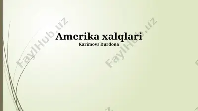 amerika xalqlari — PPTX