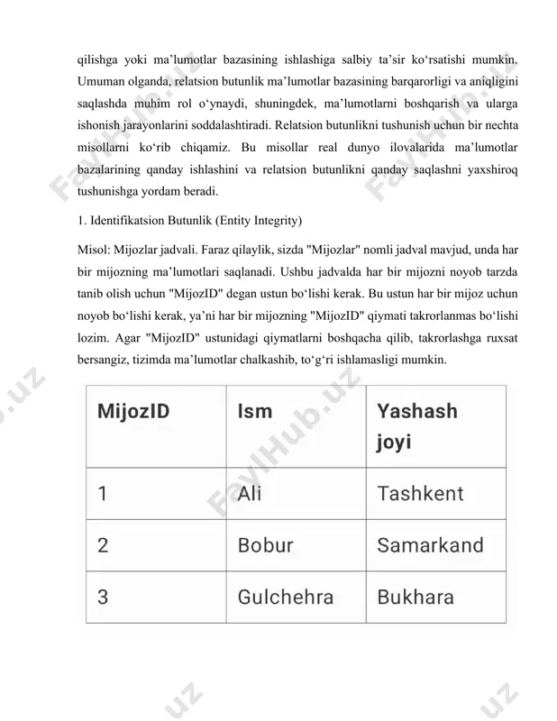 jozlar jadvali. faraz qilaylik, sizda "mijozlar" nomli jadval mavjud, unda har bir mijozning ma’lumotlari saqlanadi. ushbu jadvalda har bir mijozni noyob tarzda tanib olish uchun "mijozid" degan ustun bo‘lishi kerak. bu ustun har bir mijoz uchun noyob bo‘lishi kerak, ya’ni har bir mijozning "mijozid" qiymati takrorlanmas bo‘lishi lozim. agar "mijozid" ustunidagi qiymatlarni boshqacha qilib, takrorlashga ruxsat bersangiz, tizimda ma’lumotlar chalkashib, to‘g‘ri ishlamasligi mumkin. bu yerda "mijozid" ustunida har bir mijozning noyob identifikatori bo‘lib, bu relatsion butunlikni saqlashga yordam beradi. 2. referensial butunlik (referential integrity) misol: buyurtmalar va mijozlar jadvallari o‘rtasidagi aloqalar faraz qilaylik, sizda "buyurtmalar" va "mijozlar" degan ikki jadval mavjud. "buyurtmalar" jadvali mijozlarga tegishli buyurtmalarni saqlaydi va "mijozid" ustuni orqali "mijozlar" jadvalidagi ma’lumotlarga murojaat qiladi. bu yerda "mijozid" tashqi kalit (foreign key) bo‘lib, "buyurtmalar" jadvalidagi har bir buyurtma faqat "mijozlar" jadvalidagi mavjud mijozlarga tegishli bo‘lishi kerak. agar siz "mijozlar" jadvalidan biror mijozni o‘chirib tashlasangiz, uning barcha buyurtmalari ham to‘xtab …