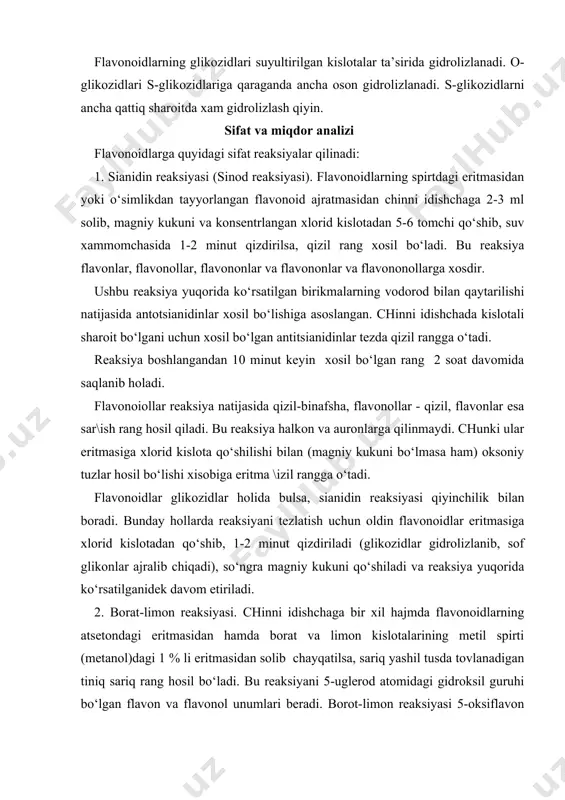 5-oksiflavon yoki 5-oksiflavonollarning borat kislota bilan limon (yoki oksalat) kislota ishtirokida batoxrom kompleksi xosil qilishiga asoslangan. limon kislota o‘rnida oksalat kislota ishlatilgan holda flavonoidlarning aglikonlari reaksiya natijasida turg‘un sariq rang hosil qiladi, lekin glikozidlarning rangi tezda o‘chib ketishi mumkin. 3. surma (stibium) (sh) -xlorid (yoki sirkoniy, uran) tuzlari bilan reaksiya. flavonoidlarning spirtdagi - eritmasini surma (sh) - xlorid eritmasi bilan chinni idishchada aralashtirilsa, sariq yoki qizil rang xosil bo‘ladi. reaksiya 5-oksiflavonlar hamda 5-oksiflavonollarning 3- yoki 5-uglerod atomiga joylashgan gidroksil guruhi bilan surma va flavonoidlarning karbonil guruhi ishtirokida kompleks birikma hosil bo‘lishiga asoslangan. agar 5-oksiflavonollarning 3-uglerod atomidagi gidroksil guruhi bo‘sh bo‘lsa, oldin shu guruh reaksiyaga kiradi. agar 5-oksiflavonollarning 3-uglerod atomidagi gidroksil guruh band (qandlar bilan glyukozid hosil qilgan) bo‘lsa, u holda 5-uglerod atomidagi gidroksil guruhi reaksiyaga kiradi. 4. ammiak bilan reaksiya. chinni idishchada olingan flyuvanoidlarning spirtdagi eritmasiga ammiak eritmasidan qo‘shib, suv hammomida bir oz qizdiriladi. reaksiya natijasida flavonlar, flavonollar, flavononlar, flavonononlar …
