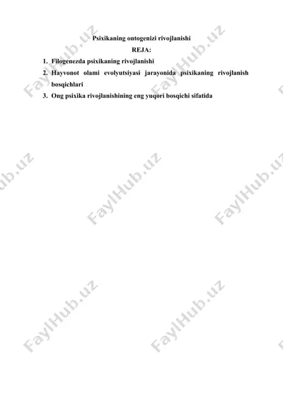 psixikaning ontogenizda rivojlanishi — DOCX