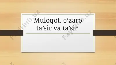 muloqot, o’zaro ta’sir va ta’sir — PPTX