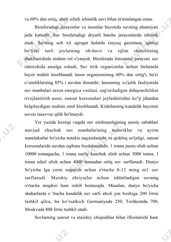 an chiqadigan oqava suvlar; qazilma boyliklarni ishlab chiqarishdagi oqavalar; neftni qayta ishlash korxonalarida ishlatilgan chiqindi suvlar; transporning tashlanma suvlari; shaharlardan hamda kimyoviy vositalar ishlatilgan dalalardan oqib chiqqan suvlar; kasalxonalar va chorvachilik komplekslaridan oqib chiqadigan tozalanmagan suvlar va boshqalar kiradi. neft va neft mahsulotlari suniy yuvish vositalari, fenollar, pestitsidlar, rangli metallar, murakkab kimyoviy vositalar suvni ifloslovchi asosiy birikmalar hisoblanadi. oqava suvlarga tushadigan mineral, organik, bakterial va biologik ifloslovchi birikmalar ajratiladi. mineral ifloslovchilar odatda qum, loy, turli mineral tuzlar kislota va ishqorlar eritmasidan iborat. organik ifloslovchilar o'simlik va hayvonlarning qoldiqlari, inson va hayvonlarning fiziologik chiqindilaridan iborat. bakterial va biologik ifloslovchilar asosan maishiy oqava suvlarda mavjuddir. * sayyoramizda suvlarning ifloslanishi natijasida har yili 500 milliondan ortiq kishi turli og'ir xastaliklarga chalinadi.' yer yuzida suvlarning radioaktiv ifloslanishi ham katta xavf tugdirmoqda. suvlarning etishmovchiligi sharoitida ulardan oqilona foydalanish va oqava suvlarni tozalab, qayta ishlatishni ta'minlash muhim ahamiyatga ega. suvlarning mavjud o'z-o'zini tozalash xususiyati ifloslovchi birikmalarni …