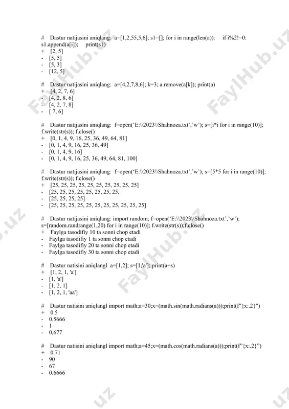l a=[1,2]; s=[1,'a']; print(a+s) + [1, 2, 1, 'a'] - [1, 'a'] - [1, 2, 1] - [1, 2, 1, 'aa'] # dastur natisini aniqlangl import math;a=30;x=(math.sin(math.radians(a)));print(f"{x:.2}") + 0.5 - 0.5666 - 1 - 0,677 # dastur natisini aniqlangl import math;a=45;x=(math.cos(math.radians(a)));print(f”{x:.2}”) + 0.71 - 90 - 67 - 0.6666 # dastur natisini aniqlangl import math;a=12;b=9;print(math.hypot(a,b)) + 15.0 - 12 - 34 - 0 # dastur natisini aniqlangl import math;a=12;b=9;print(math.log(math.e) + 1.0 - 2 - e - 21 # dastur natisini aniqlangl import math;a=12;b=9;print(math.log2(64)) + 6.0 - 66 - 32 - 45 # algoritmning asosiy xossalari qaysi javobda to’g’ri keltirilgan? + diskrеtlilik, tushunarliylik, aniqlilik,ommaviyli, natijaviylik - ravonliylik, tushunarliylik, aniqlilik,ommaviyli, natijaviylik - diskrеtlilik, tushunarliylik, osnlik, - natijaviylik,diskrеtlilik, tushunarliylik, aniqlilik,zarbdorlik, natijaviylik # algоritm tushunchasi nimani anglatadi + vazifani bajarish jarayonidagi ko’rsatmalarning tartibli kеtma-kеtligi - vazifani bajarish jarayonidagi ko’rsatmalarning tartibsiz kеtma-kеtligi - so’zlar kеtma-kеtligi - vazifani bajarish jarayonidagi buyiruqlar # algoritm turlariga ...lar kiradi. …