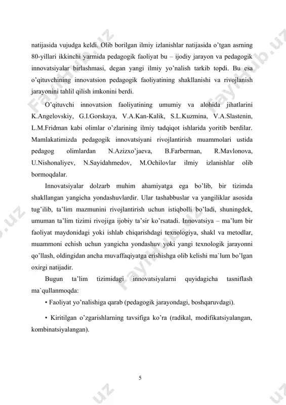 ga qarab (pedagogik jarayondagi, boshqaruvdagi). · kiritilgan o’zgarishlarning tavsifiga ko’ra (radikal, modifikatsiyalangan, kombinatsiyalangan). · o’zgarishlar ko’lamiga ko’ra (lokal, modulli, tizimli). · kelib chiqish manbaiga ko’ra (shu jamoa uchun ichki yoki tashqaridan olingan). innovatsiyaning maqsadi – sarflangan mablag’ yoki kuchdan eng yuqori natija olishdan iborat. boshqa turli-tuman o’z-o’zidan paydo bo’ladigan yangiliklardan farqli o’laroq, innovatsiya boshqariluvchi va nazorat qilinuvchi o’zgarishlar mexanizmini tashkil etadi. ta`lim tizimidagi har qanday yangilik innovatsiya bo’la olmaydi. shu sababli “novatsiya” va “innovatsiya” tushunchalari o’rtasidagi asosiy farqlarni ko’rsatib o’tish zarur. buning uchun islohot faoliyatining aniq shakli, mazmuni va ko’lami 8 asos bo’lib xizmat qiladi. agar faoliyat qisqa muddatli bo’lsa va yaxlit tizim xususiyatiga ega bo’lmasa, o’z oldiga muayyan tizimdagi faqat ba’zi elementlarini o’zgartirishni vazifa qilib qo’ygan bo’lsa, u holda biz novatsiya bilan muloqot qilayotgan bo’lamiz. agar faoliyat ma`lum kontseptual yondashuv asosida amalga oshirilayotgan bo’lsa va uning natijasi o’sha tizim rivojlanishiga yoki uning printsipial o’zgarishiga olib kelsagina innovatsiya deya olamiz. …