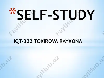 self-studyiqt-322 toxirova rayxona — PPTX