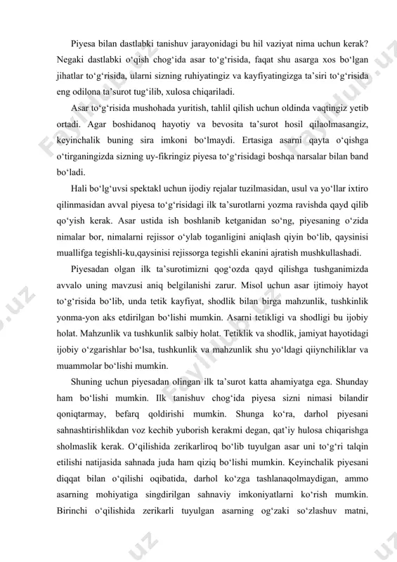 niqtarmay, befarq qoldirishi mumkin. shunga ko‘ra, darhol piyesani sahnashtirishlikdan voz kechib yuborish kerakmi degan, qat’iy hulosa chiqarishga sholmaslik kerak. o‘qilishida zerikarliroq bo‘lib tuyulgan asar uni to‘g‘ri talqin etilishi natijasida sahnada juda ham qiziq bo‘lishi mumkin. keyinchalik piyesani diqqat bilan o‘qilishi oqibatida, darhol ko‘zga tashlanaqolmaydigan, ammo asarning mohiyatiga singdirilgan sahnaviy imkoniyatlarni ko‘rish mumkin. birinchi o‘qilishida zerikarli tuyulgan asarning og‘zaki so‘zlashuv matni, tomoshabinni darhol o‘ziga jalb qilaolmaslik xususiyatiga ega ekanligida. bunday xulosa bilan hisoblashmaslik mumkin emas. sahnalashtirish jarayonida asarning quruq matniga suyanib ish ko‘rmaslik lozim bo‘ladi. butun kuch-g‘ayratni ana shu matn ostiga yashiringan manoni, asarning ichki harakatini ochib berishga safarbar etmoq lozim. agar matn ostida ham ma’no va ichki harakat bo‘lmasa, unda vaqtni behuda o‘tqazmasdan asardan voz kechgan ma’qul. misol uchun shekspir komediyalari o‘qilganida kulgi qo‘zg‘atmaydi.lekin uni sahnada harakatga keltirilsa,tomoshabin mazza qilib kuladi. yana bir misol: k.s.stanislavskiy chexovning “chayka” asarini o‘qiganida bu asarni yaxshi tushinmaydi. ishtirokchilar qandaydir chalajonga o‘hshab tuyuladi.so‘zlar ham o‘ta …