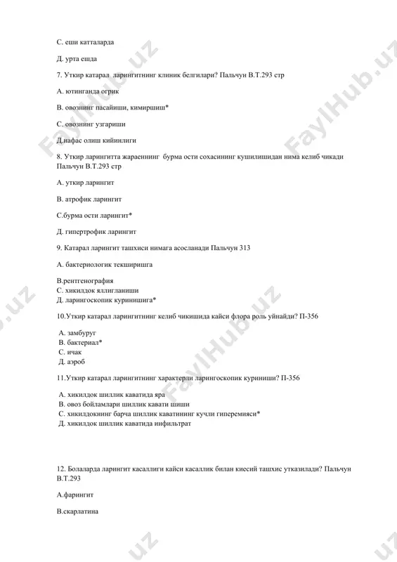 асаллик билан киесий ташхис уткизиш керак пальчун в.т. 357 стр а.фарингит в.скарлатина с.ангина д. сарамас* 14. уткир ларингит касаллиги уз вактида даволаш чоралари утказилганда канча вакт давом этади?294 стр пальчун в.т. а.10-14 кун* в.7-8 кун с.5-6 кун д.20-25 кун 15. качон уткир ларингит сурункали турга утади? 234 стр пальчун в.т. а. 2 хафтадан сунг в. 3 хафтадан сунг * с. 4 хафтадан сунг д. 5 хафтадан сунг 16. уткир ларингитда ахамиятли даволаш чораси хисобланади?294 стр пальчун в.т. а. огиз бушлиги гигиенасига эътибор бериш в. диета саклаш с. овоз режимини саклаш* д. физиотерапия 17. кайси эритма уткир ларингитта хикилдокка юборилганда яхши натижа беради?294 стр пальчун а.спирт эритмаси в.2 % хлоргекисдин с. 3% маннитол эритмаси д.1 % ментолнинг егли эритмаси * 18.уткир катарал ларингитта кандай овкатлар кабул килиш тавсия килинмайди п-357 а. уткир, тузсиз в. тузли, тузсиз с. дудланган, тузсиз д. уткир, тузли* 19.тана харорати кутарилиши билан кечивчи стрептококк инфекцияларида нима буюрилади? …