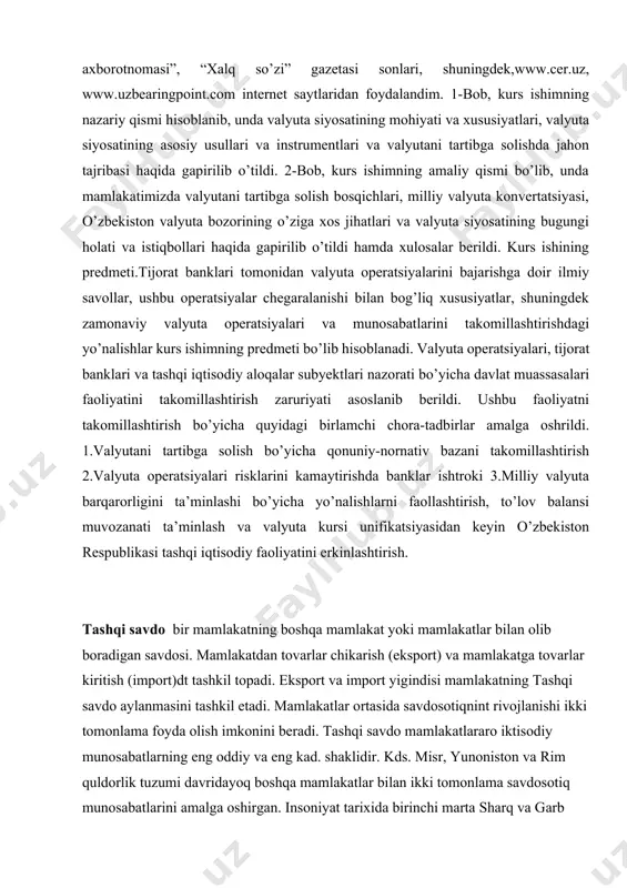 gan. insoniyat tarixida birinchi marta sharq va g�arb dunyosini bir-biri bilan bog�lagan buyuk ipak puli kitalararo savdoni yo�lga qo�ydi. bu yo�l hozirgi o�zbekiston hududida joylashgan shaharlarda savdosotiqning keng kuloch yoyishiga olib kelgan edi. t.sning rivojlanishiga buyuk geografik kashfiyotlaraan so�ng yangi dengiz yo�llarining ochilishi kuchli turtki bo�ldi. ayniqsa, sanoat, mashinalashgan ishlab chiqarish. xalqaro xo�jalik aloqalarini yanada rivojlantirib yubordi. yangi tarmoklar, ishlab chiqarish. turlarining paydo bo�lishi, mehnat unumdorligining oshishi ishlab chiqarilgan mahsulotlarning ichki isteʼmoldan tashqari qismini chet ellarga chiqarish va sotish imkonini berdi. ayni paytda kupchilik mamlakatlarda xom ashyo resurslariga ehtiyoj keskin oshdi. natijada tashqi oldisotdi harakatlarini amalga oshirishni uygunlashtiradigan xalqaro bozor qaror topdi. tashqi savdoning rivojlanishi asosida xalqaro mehnat taqsimoti va d. rikardo asoslab bergan qiyosiy ustunlik qoidasi yotadi. bu kridaga ko�ra alohida sharoitlarning mavjudligi, xususan, qulay geografik joylashuv, noyob tabiiy resurslar ayrim mamlakatlarga tovar va xizmatlarning ayrim turlarini i. ch.da muayyan ustunliklar beradi. mamlakat o�zining qiyosiy ustunligidan foydalanib ayrim tovar …