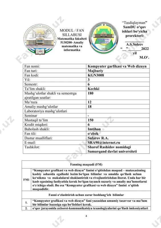 atlashtiruvchi, yorqinlashtiruvchi, shaffoflik, soya qo’yish, oq-qora tasvir, rasm rangini o’zgartiruvchi, turli tuslanish funksiyalari. м6 web sahifaning pog’onali shamoyili yordamida ob’ektlarni joylashtirish. ob’ektlarni joylashtirish. tashqi elementlarga nisbatan joylashtirish. ichki elementlarni akslantirish. hodisalarni boshqarish. vaziyatan sinflash. css qoidalarini tabaqalash. mashgʻulotlar shakli: amaliy mashg’ulot (a) 6 semestr a 1 html teglari. ularning parametrlari va parameter qiymatlaridan foydalanish. web sahifadagi matnlarga dizayn berish. a 2 royxatlar va jadvallarni hosil qilish.undan veb sahifani shakllantirishda foydalanish. a 3 media fayllarni web sahifaga bog’lash va ular yordamida web sahifagakontentni boyitish. a 4 web sahifada forma elementlarini hosil qilish va joylashtirish. a 5 ichki va tashqi css qoidalarini yaratish va ularni tanlov asosida web sahifaga biriktirish. web sahifaga bog’lash. a 6 css yordamida web sahifa tarkibidagi ob’ektlarni joylashtirish. a 7 css yordamida ob’ektlarni harakatlantirish. a 8 bootstrap fremworki va undan foydalanish. a 9 bootstrap yordamida forma, uning elementlariga va rasmlarga shamoyil berish. fanning bilim va ko‘nikmalar jihatidan ega …