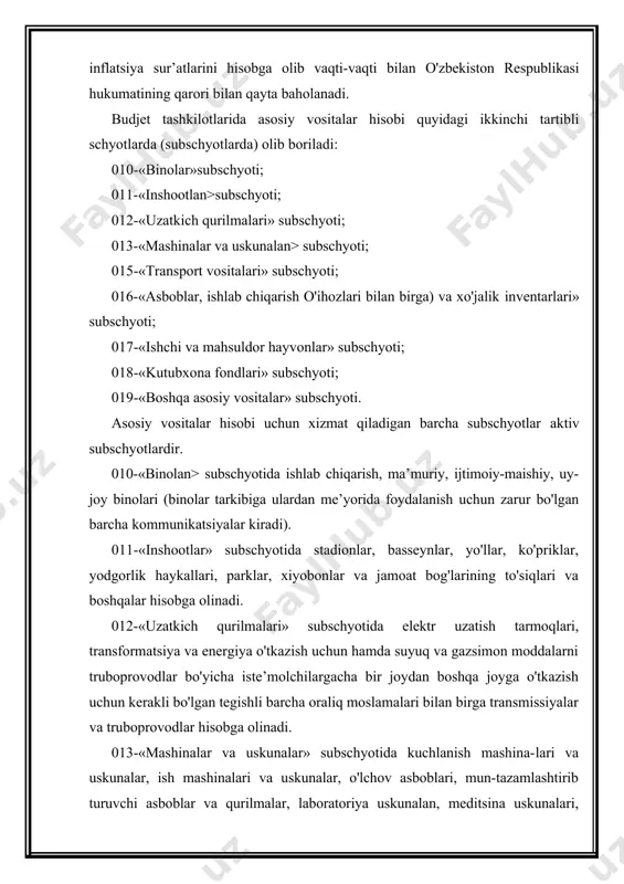 ashtirish, dekorativ, mevali daraxtlar, o‘tqazilgan daraxat va jonli izgorodlar), erlarni yaxshilashga oid kapital xarajatlar, qiymati va xizmat qilish muddatidan qat’iy nazar, qishloq ho‘jalik mashinalari va qurollari, muzey qiymatliklari (muzey eksponatlaridan tashqari), hayvonot bog‘lari va shunga o‘xshash tashkilotlardagi hayvonat olami eksponatlari, namunaviy loyihalash bo'yicha hujjatlar va boshqalar yuqorida keltirilgan asosiy vositalami hisobga oluvchi subschyotlarda hisobga olinishi ko‘rsatilmagan asosiy vositalar hisobga olinadi. yangi asosiy vositalami sotib olish va ularning eskirganini qayta tiklash bilan bog'liq barcha xarajatlar budjetdan olingan mablag'lar hisobidan amalga oshiriladi. asosiy vositalarning boshlang'ich (qayta tiklash) qiymati, hisoblangan eskirish summasi va asosiy vositalarning qoldiq qiymati balansning uzoq muddatli aktivlar qismidagi tegishli moddalarda qayd qilinadi. asosiy vositalaming qoldiq qiymati deganda asosiy vositalaming boshlang'ich (qayta tiklash) qiymatidan yig'ilgan eskirish summasini chegirish natijasida hosil bo'lgan qiymat tushuniladi. budjet tashkilotlarida asosiy vositalar qiymatiga teng miqdorda fond tashkil etiladi, bu fondni hisobga olish uchun ikkinchi tartibli passiv 250-«asosiy vositalardagi fond» schyoti (subschyoti) qo'llaniladi. «asosiy vositalar» schyotlarida …