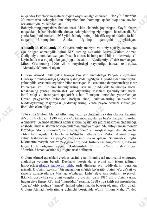 ar orasidagi turli farqlarni yo‗qotish lozim. bahoiylar da'vosiga ko‗ra, bunday birlashtiruvchilik vazifasini bahoiylik bajarishi lozim.  vatan, millat degan tushunchalar ma'nisiz hisoblanadi. zero, ularning fikricha, yer yuzining hamma joyi vatan hisoblanadi. bahoiylikda ruhoniylar yo‗q. mahalliy jamoalarni yilda bir marotaba 21 aprel' kuni yashirin ovoz berish yo‗li bilan saylanadigan 9 kishidan iborat mahalliy diniy majlis boshqaradi. bahoiylar yirik jamoasi mavjud bo‗lgan har bir davlatda milliy diniy majlis saylanadi. o‗z navbatida milliy diniy majlis vakillari 9 kishidan iborat bo‗lgan umumjahon adolat uyi a'zolarini saylaydilar. har besh yilda saylanadigan umumjahon adolat uyi umumjahon bahoiylar jamiyatining faoliyatini boshqarib boradi. bahoiylikda har biri 19 kunlik 19 oydan iborat bo‗lgan diniy taqvim qabul qilingan. har 19 kunda jamoaning barcha a'zolari ibodat qilish, jamoa bilan bog‗liq ishlarni muhokama qilish, o‗zaro birodarlik aloqalarini mustahkamlash uchun yig‗iladilar. kuniga uch marta isroilning akka shahriga qarab ibodat qilinadi. umumiy ibodat duo o‗qish, meditasiya hamda bahoiylikning asosiy kitoblari va jahon dinlari https://fayllar.org/1-operatsion-tizim-vazifalari.html …
