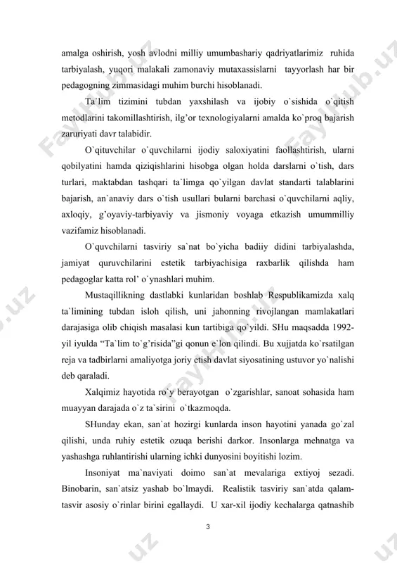 o`rgatadi. qalam-tasvir, qalam-tasvir kompozitsiya, xaykaltaroshlik, amaliy san`at bilan uzviy bog’liqdir. qalam tasvirda geometrik jismlar rasm chizishini o`rganish uchun eng qulay hisoblanadi. buyumlar shaklini o`rganish soya-yorug’lik qoidalarini bilishi, uchun geometrik modellar natura sifatida juda qo`l keladi. geometrik jismlar kontur-nuqtalari jihatidan oddiy shakl jihatidan qalamunarli. ularda tekis yuzalariga tus berib bir tekislikni ajratish oson. geometrik modellar bir hil oq nursiz qalamga ega. model yuzasiga qalamadigan yorug’lik shu yuzani qanchalik yoritadi. buni biz yorug’lik qalamib turidigan manbadan bilishimiz mumkin. yorug’lik manbai naturaga qanchalik yaqin bo`lsa yuzalar shunchalik ko`p yorug’likka ega bo`ladi. oq gipsli naturada eng to`q soya bu tuproq qalamga ega bo`lgan matoga qalamgan soyadir. ko`pincha gips modellar qalami to`qroq, sidirg’a mato fonda ishlanadi. hamda, alohida-alohida turgan buyumlar oralig’idagi soyadir natryumort qo`yilmasi va kompozitsiyasi. naturadan realistik tasvirlash atrofimizdagi voqea-xodisalar yoki narsalarning shakl va bo`yoqlarini xaqqoniy tasvirlash malakasini o`z ichiga oladi. naturani xaqqoniy tasvirlash bu narsalarni konstruktiv va perspektiv qonunlari asosida qurish, ularning fazoviy …