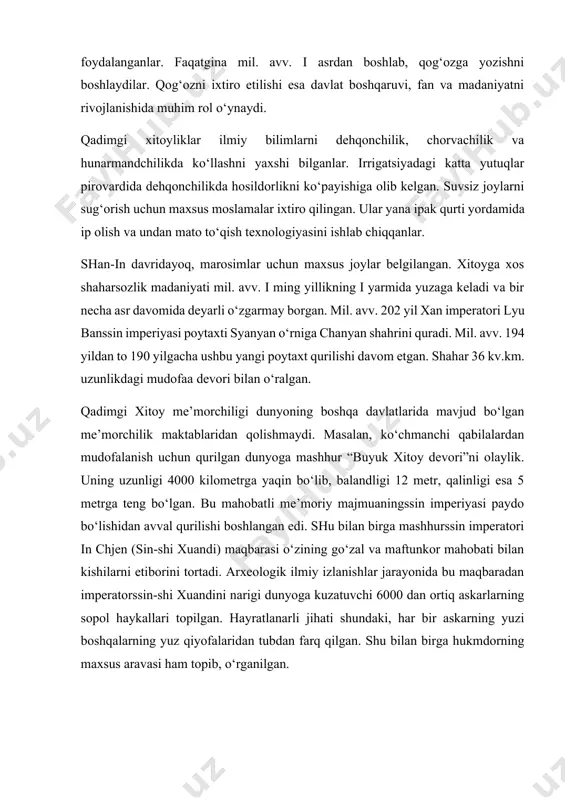 yofalaridan tubdan farq qilgan. shu bilan birga hukmdorning maxsus aravasi ham topib, o‘rganilgan. miloddan avvalgi i ming yillik o‘rtalariga kelib, qadimgi xitoyda bir nechta falsafiy va mafkuraviy maktablar yuzaga keladi. bularga konfutsiylik, daosizm, moizm va legizm kabilar misol bo‘la oladi. qadimgi xitoydagi ilmiy bilimlarning asoslaridan biri sifatida falsafani tan olishgan. bu erda mashhur faylasuf kun-szi (mil. avv. 551-479 yy) faoliyat ko‘rsatgan. keyinchalik u dunyoga konfutsiy sifatida tanilgan. konfutsiy xitoyda birinchi bor xususiy maktabini ochadi. lunyuy (“suhbatlar va mulohazalar”) traktatida bilimli insonlarning ta’limoti - “jutszya” deb nomlangan. konfutsiy yashagan davrda xitoyni ichki nizolar va urushlar qamrab olgan edi. shunga qaramasdan uning falsafiy ta’limoti xitoy jamiyati uchun eng kerakli dastur-ul amal vazifasini bajardi. chunki, konfutsiylik etikasi diniy emas edi. ammo tabiat bilan uyg‘unlikka intilish jamiyat uchun muhim deb, hisoblangan. konfutsiy etikaning oltin qoidasi sifatida “o‘zingga ravo ko‘rmagan narsani, birovga ravo ko‘rma” tushunchasini ilgari surdi. uning fikricha haqgo‘y va solih inson quyidagi besh …