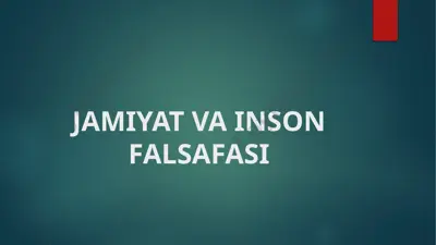 jamiiyat va inson falsafasi — PPTX