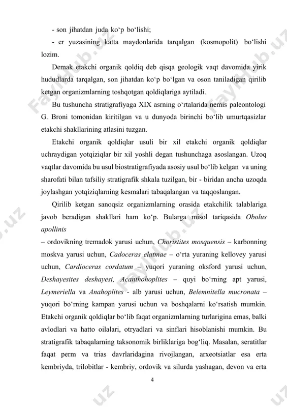 g yoshi haqidagi xulosalarning ishonchliligi oshadi. ushbu usul hozirgi vaqtda keng qo‘llaniladi va biostratigrafiyada asosiy usul sanaladi. usulning mazmuni grafik tasvirlanadi. unda toshqotgan qoldiqlar kesmada paydo bo‘lishi va qirilib ketishi tartibida joylashtiriladi. bunda muayyan majmualarning almashinishi bo‘yicha pog‘onalar hosil bo‘ladi va ularga asoslanib yotqiziqlarning yoshi haqida xulosa chiqarish va kesmalarni tabaqalash mumkin. organik qoldiqlar majmuasini tahlil qilishda muayyan qatlamda uchraydigan va uning chegarasidan chiqmaydigan shakllar ajratilishi mumkin. bu bizga ma’lum bo‘lgan etakchi shakllardir va ular kesmada juda kam uchrashi mumkin. ammo ulardan tashqari pastki qatlamda paydo bo‘lgan va keyingi qatlamda uchramaydigan yoki pastki qatlamda uchramaydigan, ushbu qatlamda mavjud bo‘lgan va ustki qatlamga o‘tuvchi shakllar ham uchraydi. qatlamda topilgan organik qoldiqlar majmuasi uning tipik turi (indeks-tur) bo‘yicha nomlanadi, bu kompleksning barqarorligi bir qancha kesmalarda tekshirib ko‘riladi. bunday shakllar majmuasi yotqiziqlar yoshini ishonchli aniqlashga yordam beradi. yuqorida ko‘rib o‘tilgan biostratigrafiyaning xususiy usullaridan tashqari evolyusion (filogenetik), paleoekologik va taqqoslashning sonli usuli kabilar ham …