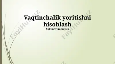 vaqtinchalik yoritishni hisoblash — PPTX