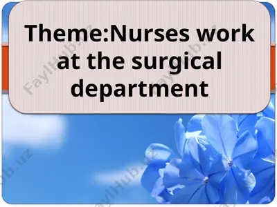 nurses work at the surgical department — PPTX