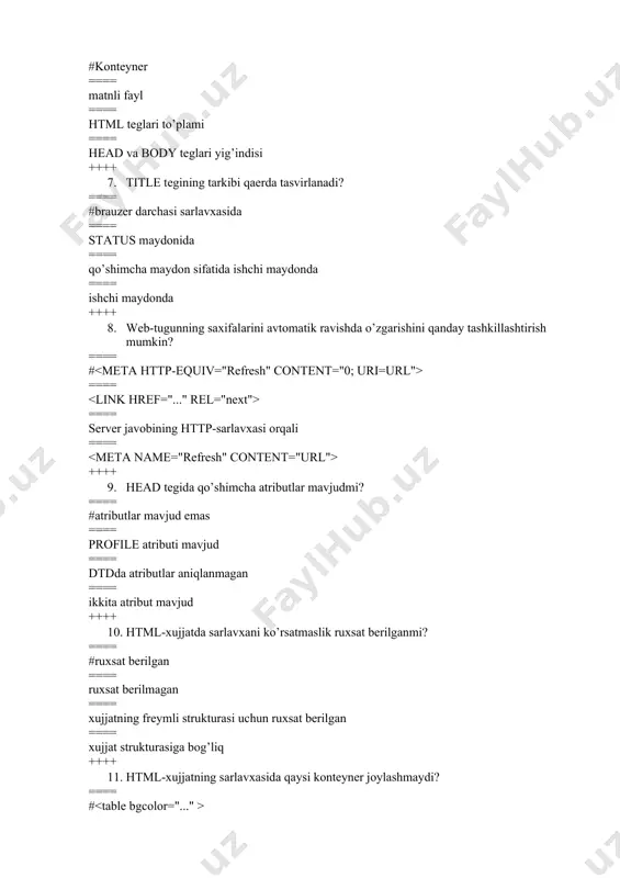 ==== # ==== ==== ==== ++++ 12. html-xujjatning sarlavxasida qaysi konteyner joylashadi? ==== # ==== ==== ==== ++++ 13. tegidan nima uchun foydalaniladi? ==== #javascript, vbscript yoki jscript kodlarini joylashtirish uchun ==== vbscript yoki jscript kodlarini joylashtirish uchun ==== jscript kodlarini joylashtirish uchun ==== xujjatning strukturasini aniqlash uchun ++++ 14. frameset tegi nima uchun foydalaniladi? ==== #xujjatning freymli strukturasi uchun ==== xujjatning klassik strukturasi uchun ==== ushbu teg eskirgan xisoblanadi va htmlda ishlatilmaydi ==== ushbu tegdan foydalanilmaydi ++++ 15. html xujjatining tanasini qaysi teg aniqlaydi? ==== #body ==== html ==== head ==== meta ++++ 16. html xujjatining sralavxasini qaysi teg aniqlaydi? ==== head ==== body ==== html ==== meta ++++ 17. world wide web da xujjatni nomlash uchun qaysi teg foydalaniladi? ==== #title ==== meta ==== head ==== base ++++ 18. xujjat tanasi tarkibini to’g’ri qayta ishlash va ko’rsatish uchun brauzer qaysi tegdagi ma’lumotni oladi? ==== #meta ==== head ==== …