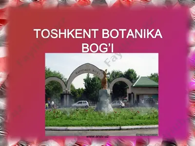 toshkent botanika bog'i — PPT