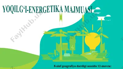 yoqilg'i energetika majmuasi 8-sinf — PPT