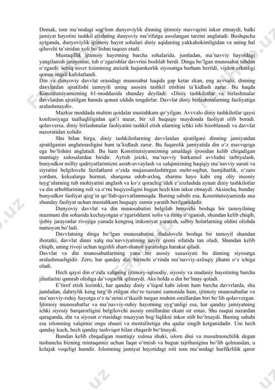 tomonlama aralashmaslik, diniy jamoalarning erkinligi, diniy konfessiyalar o‘rtasida davvlatning betaraf ekanini nazarda tutuvchi diniy tashkilotning davvlatdan qat’iy ajratilishi tamoyili keng yoyilgan. diniy tashkilotning davvlatdan ajratilishi prinsipi boshqa shaklda ham namoyon bo‘lishi mumkin. evropada bunday tizim diniy tashkilotga qarshi kurash jarayonlari natijasi sifatida shakllandi. xix asr davvomida fransiyada davvlat-din munosabatlari hamkorlikdan butunlay uzilishga qadar o‘zgarib, 1905 yildan cherkov davvlatdan rasmiy ravvishda ajratiladi. shunga bog‘liq ravvishda 1905 yili fransiyada qabul qilingan qonun quyidagilarni tan oladi: 1. vijdon va e’tiqod erkinligi; 2. davvlat tomonidan diniy tashkilotlar va ularni moliyavviy jihatdan qo‘llabquvvatlanishining taqiqlanishi; 3. barcha dinlarga, hech bir istisnosiz teng munosabatda bo‘lish. fransiyada qabuli qilingan dinning davvlatdan ajratilishi to‘g‘risidagi qonun diniy marosim va urf-odatlarni bajo keltirish davvlat hokimiyati ruxsati va nazorati bilan amalga oshirilishini belgilab qo‘ydi. kooperatsion, ya’ni neytralitet modeliga germaniya federativ respublikasini misol tariqasida keltirish mumkin. gfr da davvlat bilan diniy tashkilot o‘rtasidagi munosabatlarda davvlat hokimiyatining ustuvorligi e’tirof etilgan, davvlat-diniy tashkilot huquqi vujudga …