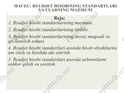 byudjet hisobining standartlari va ularning mazmuni — PPTX