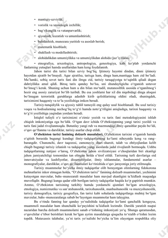 tganda, o‘tmish–tarixga qarab, kelajakni his etish, ko‘ra bilish va to‘g‘ri belgilay olish ham tarix falsafasini anglashni bildiradi. insonning shaxsiy manfaat va ehtiyojlari, qolaversa, uning qobiliyati va iste’dodi, voqealarni teran idrok etishi tarix falsafasini anglab etishda muhim ahamiyat kasb etadi. aynan shu nuqtai nazardan olib qaraganda, inson aql–idroki, uning tafakkur darajasi, hayotiy falsafasi, jamiyat taraqqiyoti yo‘lidagi barcha sa’y–harakatlari va intilishlari ma’lum millat va jamiyat mentalitetini belgilab beradi. mana shu mentalitet millat yoki xalqning umummadaniy–ma’naviy darajasi, aql–idroki va tafakkur maydonining salohiyatiga qarab o‘ziga xos mazmun–mohiyat kasb etadi. tarix esa, ana shu o‘ta murakkab, o‘ta ziddiyatli, shu bilan birga nihoyatda qudratli ruhiyat va faoliyat orqali xotiraga aylanadi. 1.2. o‘zbekiston tarixi fanining nazariy-uslubiy asoslari, usullari va dolzarb masalalari. har qanday fan kabi o‘zbekiston tarixi fani ham o‘zining metodologik ilmiy–nazariy asoslari va tamoyillariga ega. bular o‘zbekiston tarixi fanining asosini tashkil etib, uning rivojlanishi, jamiyat va xalq manfaati yo‘lidagi nufuzining ortib borishi uchun o‘ta muhim ahamiyatga …