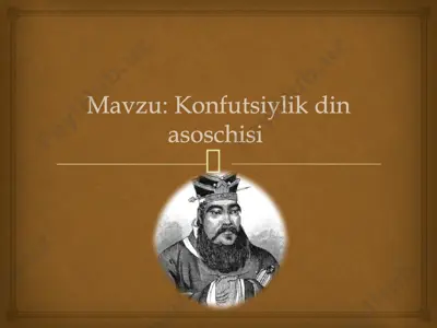 konfutsiylik dini asoschisi — PPTX