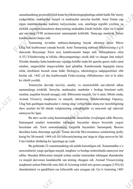 a surib yubordi. oradan 150 yil utgandan sung urta osiyoda fan va madaniyat kayta kurtaklay boshladi. ayniksa amir temur tomonidan yagona markazlashgan davlat tuzilishi va samarkandning poytaxtli kilish katta boyliklariningtuplashiga sabab buldi.me’moriy yodgorliklar, makbaralar masjid va madrasalar saroylar kurildi. amir temur zap etgan mamlakatlardan kadimiy kulyozmalar, xon, amirlarga tegishli yozilma va elchilik xujattlari,musulmon dunyosining mukaddas kitobi bulishi «qur`on-usmon qur`oni»ning (viii asr)nusxasini samarqanda keltirildi. dunyoga mashxur temur kutubxonasini barpo etdi. temurning sevimlm nabirasi,sharqning buyuk allomasi olimi mirzo ulug`bek kutibxonasi yanada boyidi. amir temurning nabirasi shoxruxning o`g`li shaxzoda boysunqir xirot sroy kutubxonasini barpo etdi. sharqshunos olim a.yu.yakubovning ta`rificha «boysunqurning» nozik didi va chuqur ilmi tufayli xirotda shunday katta kutubxona vujudga keldiki unda bir qancha gurux nafis surat ustalari, zargarchilar muqovachilar ijod qiladilar. kutubxonada faqatgina nusxa olish, kitoblarni bezash emas balki filologiya, teksitologiya tadqiqotchilari olib berilar edi. 1442 yil shu kutibxonada firdavsiyning «shohnoma» sini to`la tekis ko`chirib yozildi. temuriylar davrida tasviriy, amaliy va …
