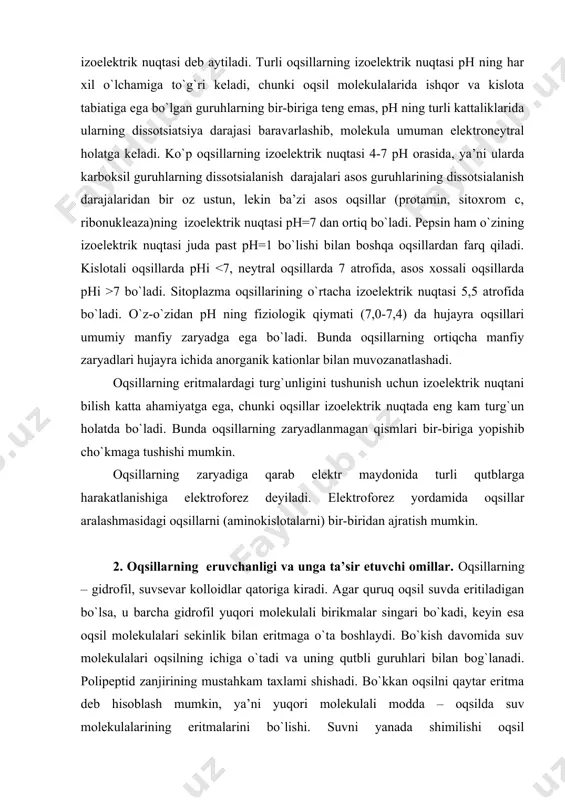 malarini bo`lishi. suvni yanada shimilishi oqsil molekulasining umumiy massadan ajralishi va erishiga olib keladi. lekin bo`kish har doim ham erishga olib kelmaydi; ayrim oqsillar, masalan, kollagen ko`p suv yutsa ham bo`kkan holatda qolaveradi. erish hodisasi oqsillarning gidratatsiyasi, ya’ni suv molekulalarining oqsillar bilan bog`lanishi asosida yuzaga keladi. gidratlangan oqsil suv molekulasi bilan mustahkam bog`langan bo`lib, uni uzish judayam qiyin. bu esa oddiygina adsorbtsiya emas, balki manfiy zaryad tutuvchi kislotali aminokislotalar va musbat zaryad tutuvchi asosli aminokislotalarning qutbli guruhlari bilan suv molekulalarining elektrostatik bog`lanishini ko`rsatadi. lekin gidratlangan oqsilning bir qismi vodorod bog`lari yordamida suv molekulalari bilan bog`langan peptid guruhlari bilan bog`lanadi. masalan, qutbsiz yon zanjirga ega bo`lgan oqsillar ham suv bilan bog`lanib, bo`kadi. kollagen tarkibida qutbsiz aminokislotalar ko`p saqlagan holda ko`p miqdordagi suvni bog`lashini bunga misol keltirishimiz mumkin. peptid guruhlari bilan bog`langan suv cho`zilgan polipeptid zanjirini suradi. ammo zanjirlar orasidagi bog`lar (ko`priklar) oqsil molekulasining bir-biridan uzilishiga va eritmaga o`tishiga yo`l qo`ymaydi. tarkibida …
