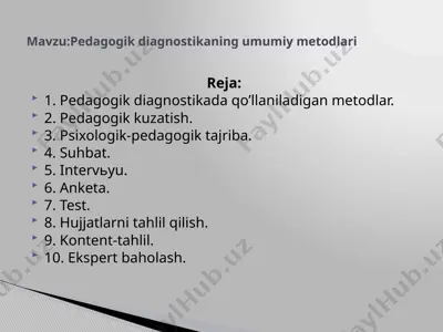 pedagogik diagnostikaning umumiy metodlari — PPTX