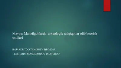arxeologik qazish usullari — PPTX