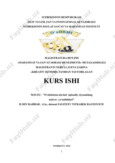 "o‘zbekiston iqtisodiy siyosatining ustuvor yo‘nalishlari" — DOCX