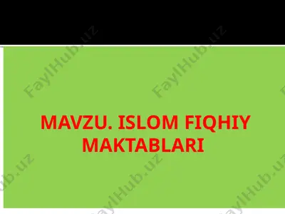 islam fiqhiy maktablari — PPTX