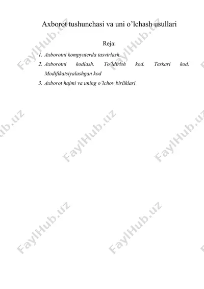 axborot tushunchasi va uni o’lchash usullari — DOC