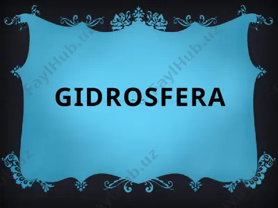 gidrosfera — PPTX
