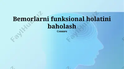 bemorlarni funksional holatini baholash — PPTX