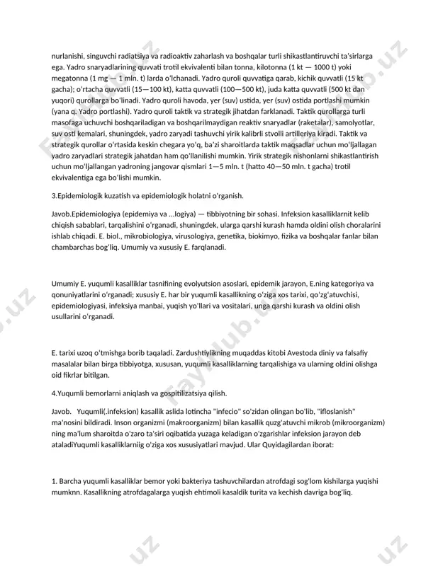 oldini olish choralarini ishlab chiqadi. e. biol., mikrobiologiya, virusologiya, genetika, biokimyo, fizika va boshqalar fanlar bilan chambarchas bogʻliq. umumiy va xususiy e. farqlanadi. umumiy e. yuqumli kasalliklar tasnifining evolyutsion asoslari, epidemik jarayon, e.ning kategoriya va qonuniyatlarini oʻrganadi; xususiy e. har bir yuqumli kasallikning oʻziga xos tarixi, qoʻzgʻatuvchisi, epidemiologiyasi, infeksiya manbai, yuqish yoʻllari va vositalari, unga qarshi kurash va oldini olish usullarini oʻrganadi. e. tarixi uzoq oʻtmishga borib taqaladi. zardushtiylikning muqaddas kitobi avestoda diniy va falsafiy masalalar bilan birga tibbiyotga, xususan, yuqumli kasalliklarning tarqalishiga va ularning oldini olishga oid fikrlar bitilgan. 4.yuqumli bemorlarni aniqlash va gospitilizatsiya qilish. javob. yuqumli(.infeksion) kasallik aslida lotincha "infecio" so'zidan olingan bo'lib, "ifloslanish" ma'nosini bildiradi. inson organizmi (makroorganizm) bilan kasallik quzg'atuvchi mikrob (mikroorganizm) ning ma'lum sharoitda o'zaro ta'siri oqibatida yuzaga keladigan o'zgarishlar infeksion jarayon deb ataladiyuqumli kasalliklarniig o'ziga xos xususiyatlari mavjud. ular quyidagilardan iborat: 1. barcha yuqumli kasalliklar bemor yoki bakteriya tashuvchilardan atrofdagi sog'lom kishilarga yuqishi mumknn. …