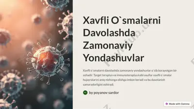 xavfli o`smalarni davolashda zamonaviy yondashuvlar — PDF